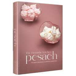 The Heimishe Kitchen Nitra Pesach Cookbook